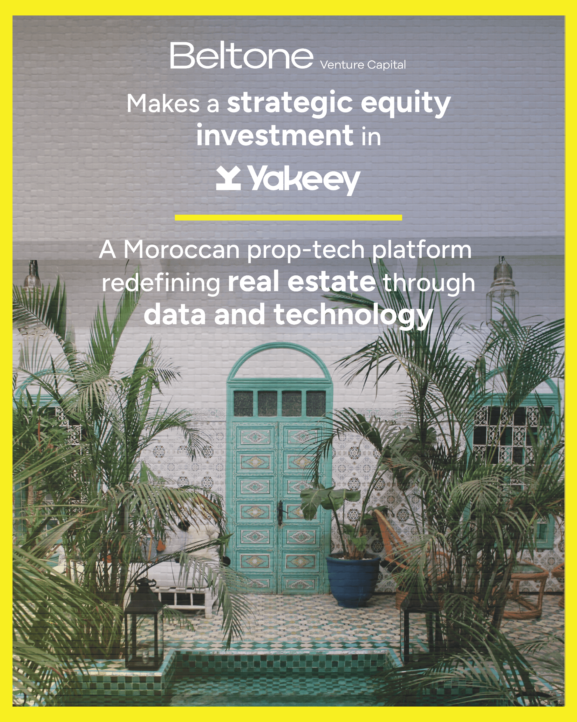 Beltone Venture Capital Invested in Yakee 